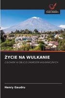 Zycie Na Wulkanie (Polish Edition) 6630027019 Book Cover