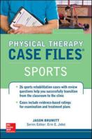 Physical Therapy Case Files, Sports 0071821538 Book Cover