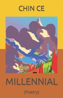 MILLENNIAL: (Poetry) B0C9SNKCJS Book Cover