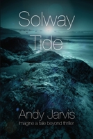Solway Tide 1291686886 Book Cover