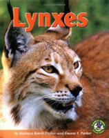 Lynxes (Early Bird Nature Books) 0822528711 Book Cover