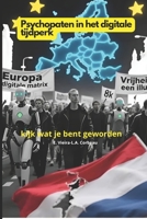Psychopaten in het Digitale Tijdperk: Schaduwzielen B0F27X7C6G Book Cover