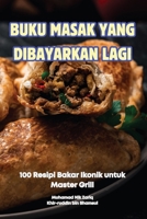 Buku Masak Yang Dibayarkan Lagi (Malay Edition) 1836875975 Book Cover