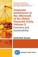 Corporate Governance in the Aftermath of the Global Financial Crisis, Volume II: Functions and Sustainability 1631571508 Book Cover