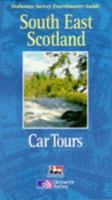 South East Scotland Car Tours 0711708487 Book Cover