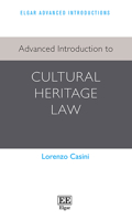 Advanced Introduction to Cultural Heritage Law 1789900085 Book Cover