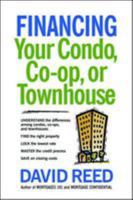 Financing Your Condo, Co-Op, or Townhouse 0814480624 Book Cover