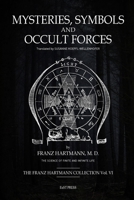 Mysteries, Symbols & Occult Forces 1447675150 Book Cover