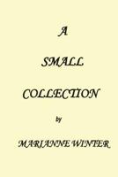 A Small Collection 1727501020 Book Cover