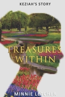 Treasures Within: Keziah's Story B087S8XXWW Book Cover