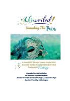 Unveiled: Unmasking the Pain 1978384343 Book Cover