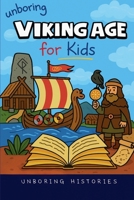 Unboring Viking Age for Kids B0GJTDDG7Z Book Cover