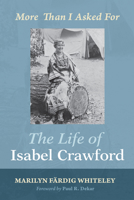 The Life of Isabel Crawford 1498202225 Book Cover