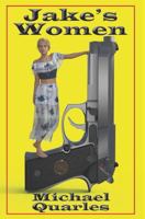 Jake's Women: Jake Brenner, Private Eye #1 1719939853 Book Cover