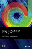 Design and Analysis of Centrifugal Compressors 1119424097 Book Cover