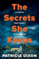 The Secrets She Keeps 1807342034 Book Cover