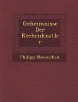 Geheimnisse Der Rechenk�nstler 1286978114 Book Cover