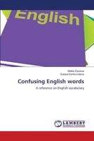 Confusing English words: A reference on English vocabulary 6203201987 Book Cover