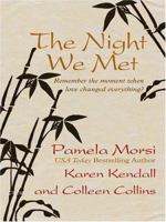 The Night We Met: The Panty Raid\Frame By Frame\Three Wishes (Harlequin Signature Select) 0373837283 Book Cover