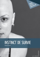 Instinct de survie (French Edition) 234202729X Book Cover