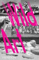 Wild Art 0714865672 Book Cover