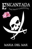 Encantada: The Pirate Chronicles 1438957920 Book Cover