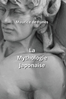La Mythologie Japonaise B0CPZN6PHX Book Cover