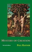 Mystery of Creation 1781820147 Book Cover