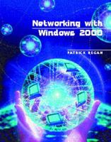 Networking with Windows 2000 0130145580 Book Cover