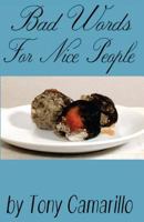 Bad Words For Nice People 1537763210 Book Cover