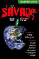 The Savage Humanists 0889954259 Book Cover