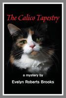The Calico Tapestry 0984378162 Book Cover