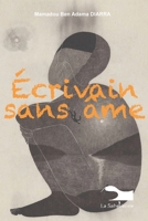 Écrivain sans âme (French Edition) 9995279665 Book Cover