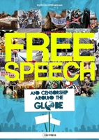 Free Speech and Censorship Around the Globe 9633861896 Book Cover