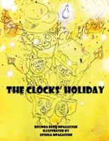 The Clocks' Holiday 1498487734 Book Cover