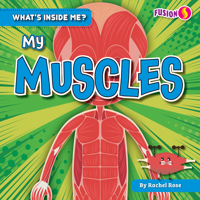 My Muscles 1636914446 Book Cover