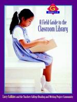 A Field Guide to the Classroom Library G: Grades 5-6 032500501X Book Cover