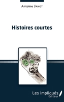 Histoires courtes (French Edition) 2343137161 Book Cover