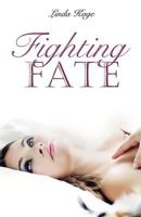 Fighting Fate 1623420296 Book Cover