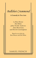 Bullshot Crummond: A Comedy in Two Acts 0573606455 Book Cover