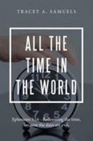 All the Time in the World 1524507202 Book Cover