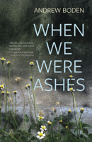 When We Were Ashes 1773103369 Book Cover