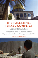 The Palestine-Israel Conflict: A Basic Introduction - Fourth Edition 0745399266 Book Cover