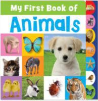 My First Book Of Animals (My First Mini Tabbed) 1780653069 Book Cover