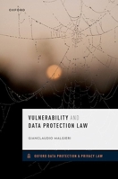 Vulnerable People and Data Protection Law 0192870335 Book Cover