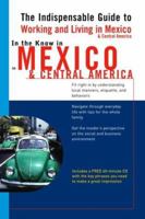 Living Language In the Know in Mexico and Central America: An Indispensable Cross Cultural Guide to Working and Living Abroad (LL(TM) In the Know) 1400020476 Book Cover