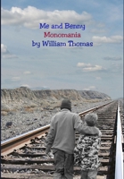 Me and Benny 1257052586 Book Cover