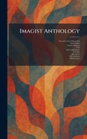 Imagist Anthology 1025729684 Book Cover