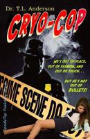 Cryo-Cop 1717886620 Book Cover