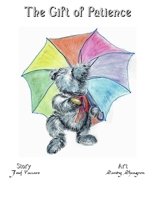 The Gift of Patience B0CQSWMSCG Book Cover